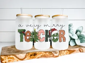 A Very Merry Teacher Glass Can Tumbler