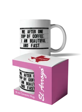 'Beautiful & Fast' Coffee Mug