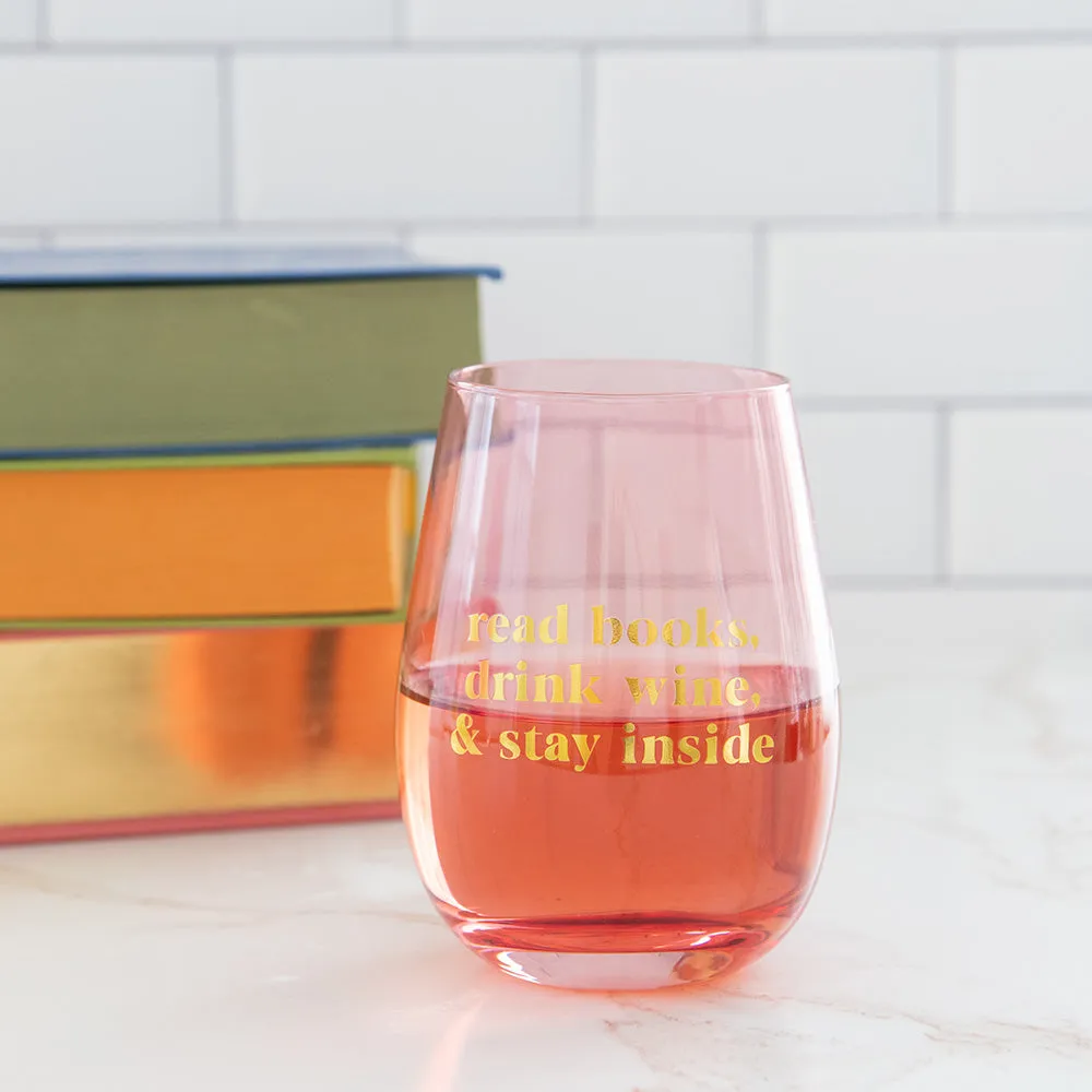 Book Club "Read Books Drink Wine Stay Inside" Wine Glass