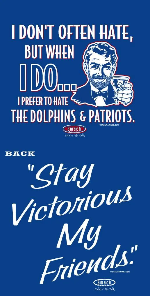 Buffalo Football Fans. Stay Victorious. I Don't Often Hate (Anti-Fins & Pats) Shirt