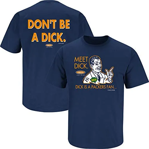 Don't be a Dick (Anti-Packers) Shirt | Chicago Football Fan Gear