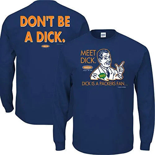 Don't be a Dick (Anti-Packers) Shirt | Chicago Football Fan Gear