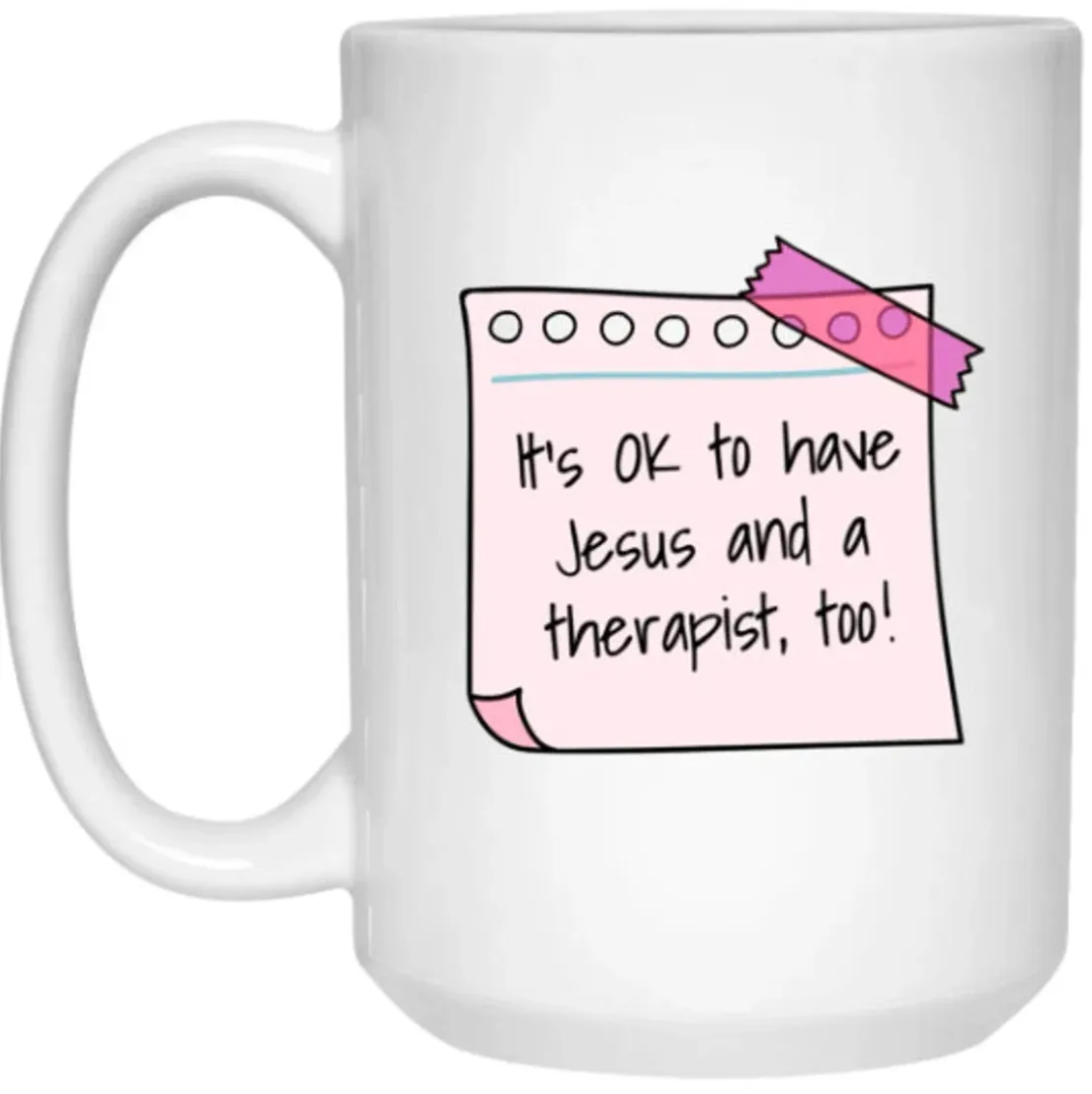 It's OK to Have Jesus Therapist Mug Jesus Faith Gift Christian Mental Health