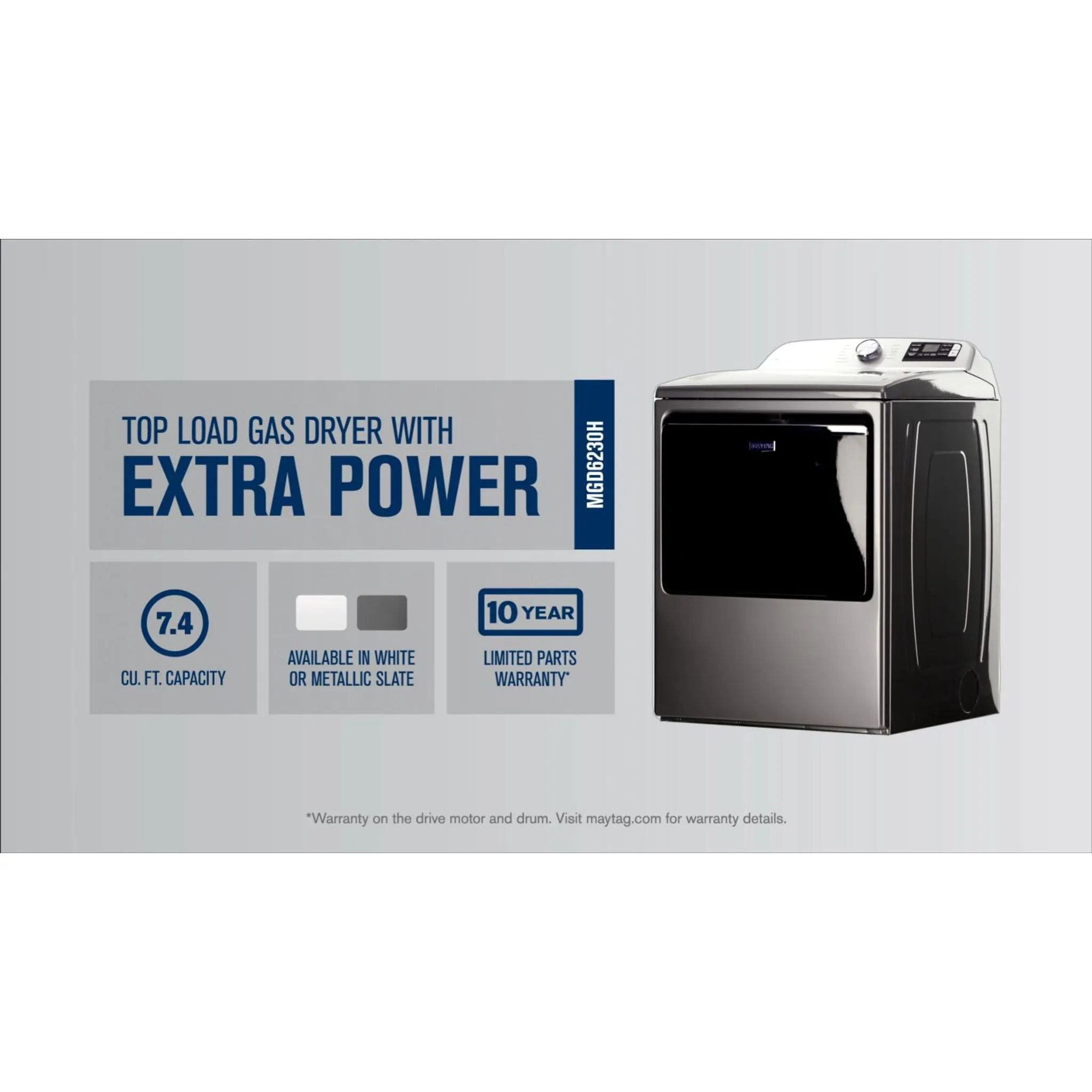 Maytag Smart Top Load Gas Dryer with Extra Power Button - 7.4 cu. ft. (MGD6230HC)