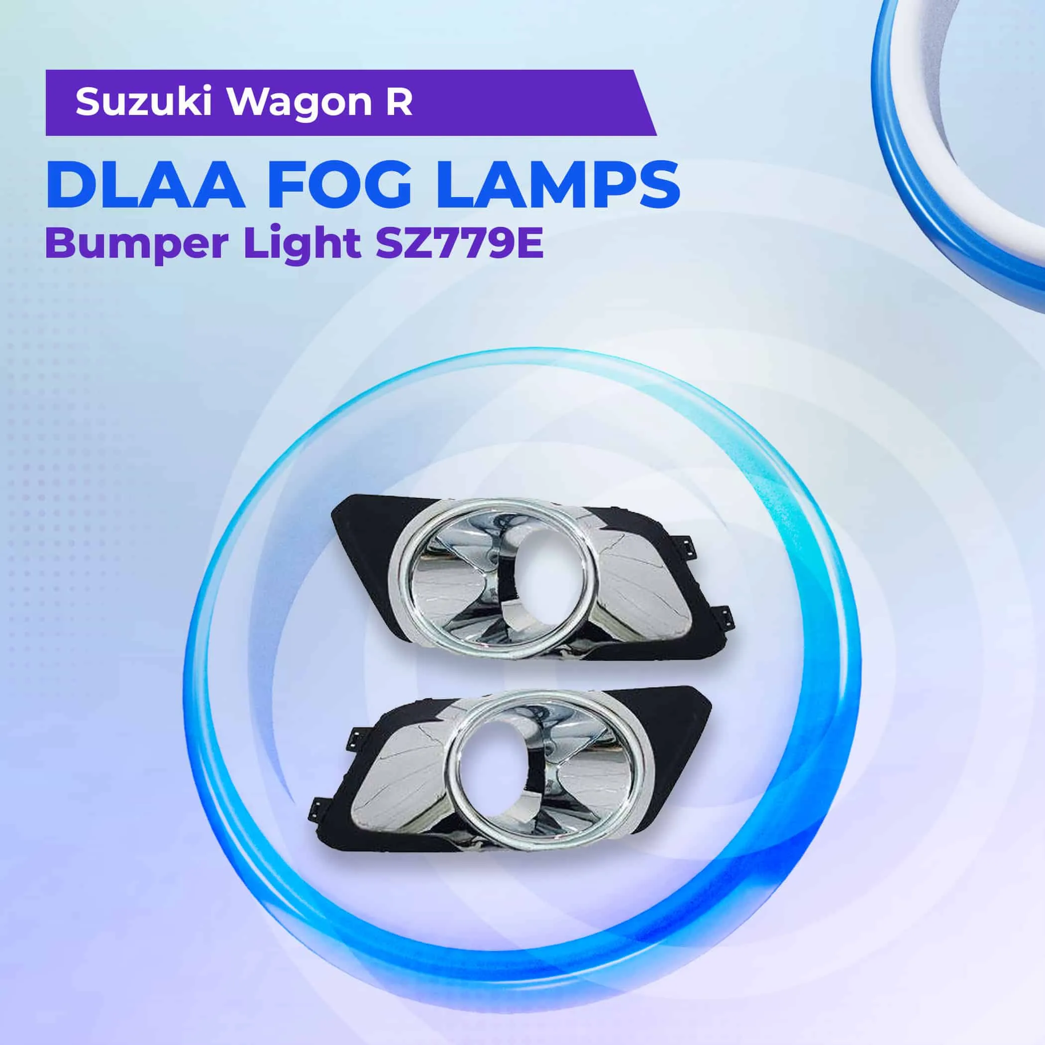 Suzuki Wagon R DLAA Fog Lamps Bumper Light With Chrome SZ779E - Model 2014-2021