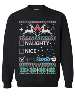 Ugly Christmas Graphic Crewneck Unisex Sweatshirt Only Fans Santa's Naughty List