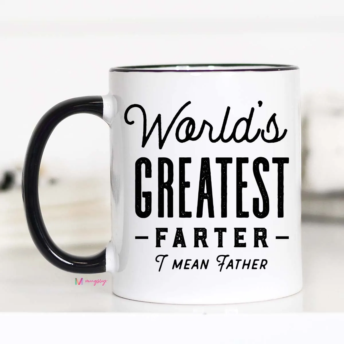 World's Greatest Farter I Mean Father Mug, Funny Fathers Day Gift, CM